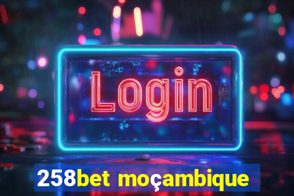 258bet moçambique